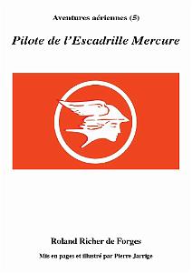 604 PILOTE DE L ESCADRILLE MERCURE DE ROLAND RICHER DE FORGES_000001